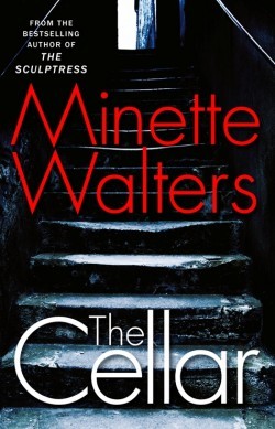http://minettewalters.co.uk/wp-content/uploads/walters_the_cellar_uk-wpcf_250x389-wpcf_250x389.jpg http://minettewalters.co.uk/wp-content/uploads/walters_the_cellar_uk-wpcf_250x389-wpcf_250x389.jpg